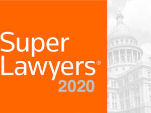 Potter Minton Attorneys once again selected to the 2020 Texas Super Lawyers List
