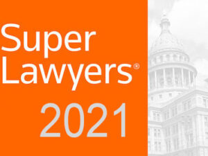 Potter Minton Attorneys selected to the 2021 Texas Super Lawyers List