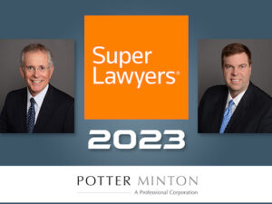 Potter Minton Attorneys selected to the 2023 Texas Super Lawyers List