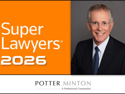 Potter Minton Attorney selected to the 2026 Texas Super Lawyers List